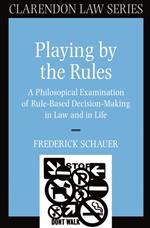 Playing by the Rules
