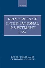 Principles of International Investment Law