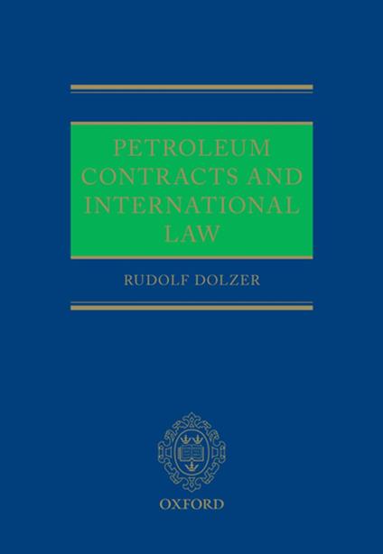 Petroleum Contracts and International Law