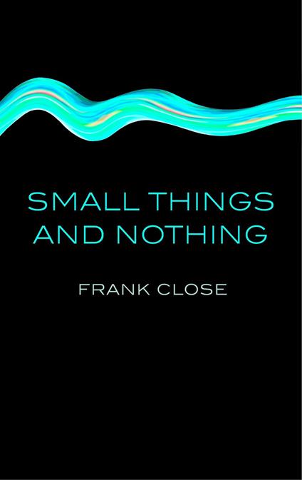 Small Things and Nothing