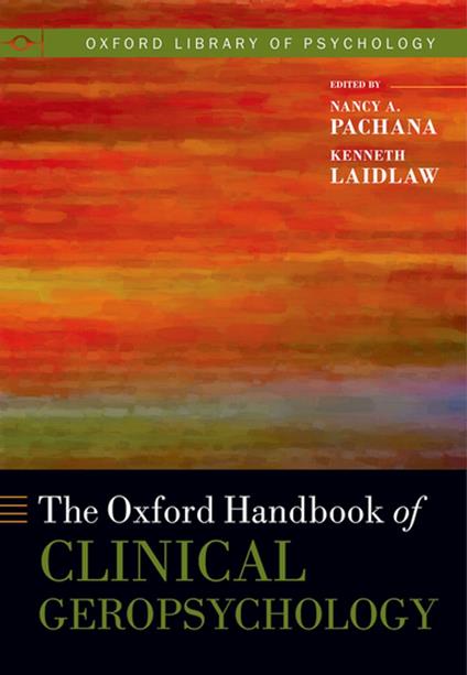 The Oxford Handbook of Clinical Geropsychology