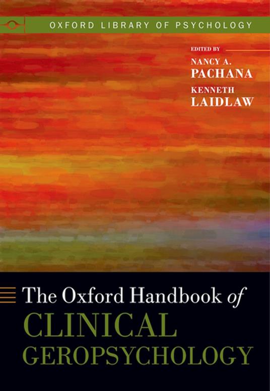 The Oxford Handbook of Clinical Geropsychology