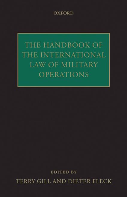 The Handbook of International Humanitarian Law