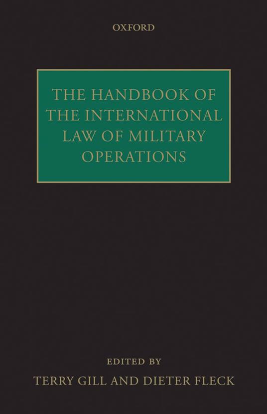 The Handbook of International Humanitarian Law