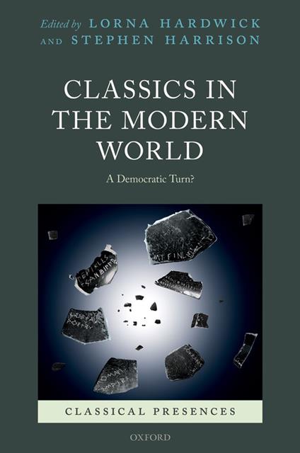 Classics in the Modern World