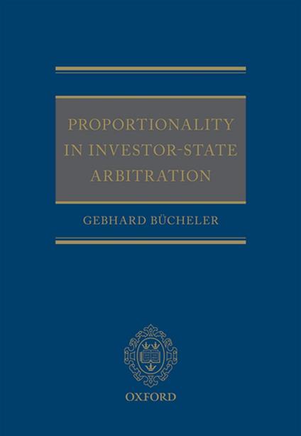 Proportionality in Investor-State Arbitration