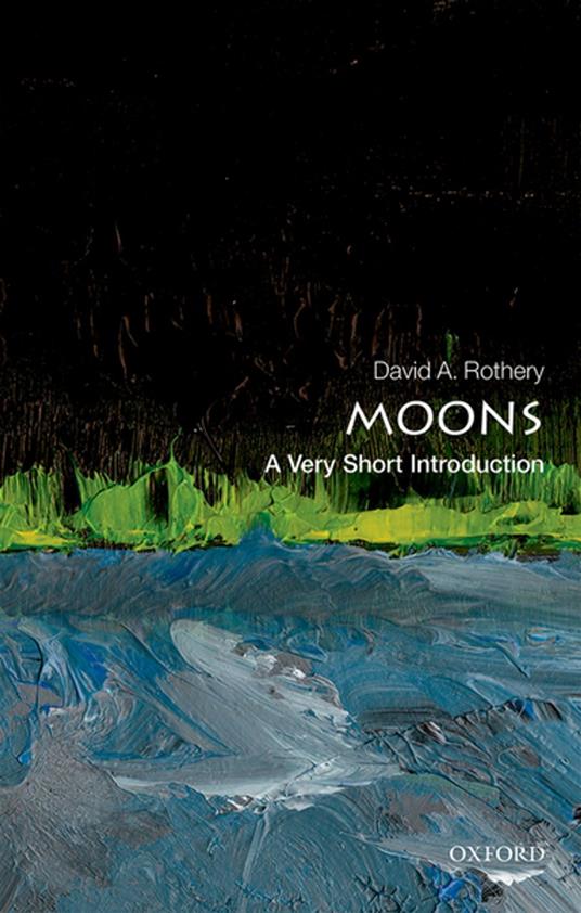 Moons: A Very Short Introduction