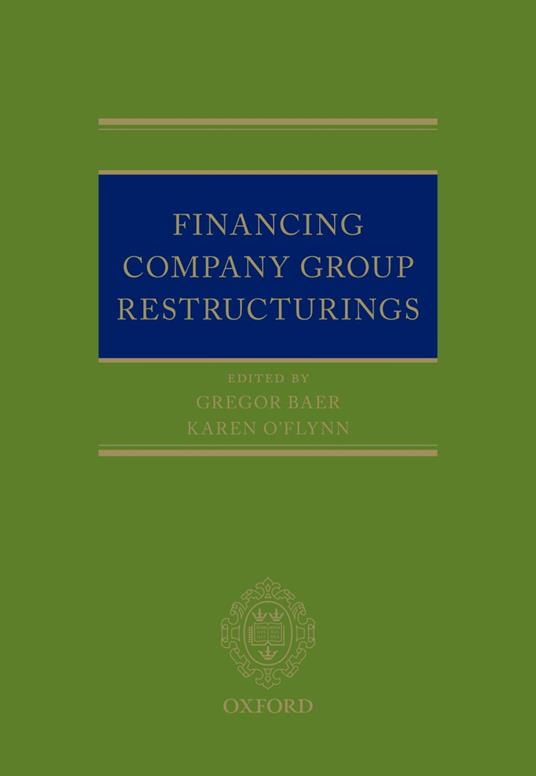 Financing Company Group Restructurings