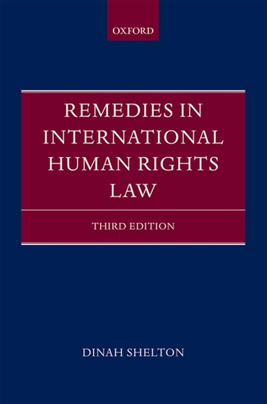 Remedies in International Human Rights Law