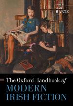 The Oxford Handbook of Modern Irish Fiction