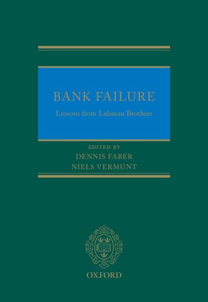 Bank Failure: Lessons from Lehman Brothers