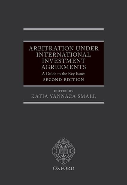 Arbitration Under International Investment Agreements