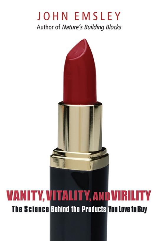 Vanity, Vitality, and Virility