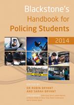 Blackstone's Handbook for Policing Students 2014