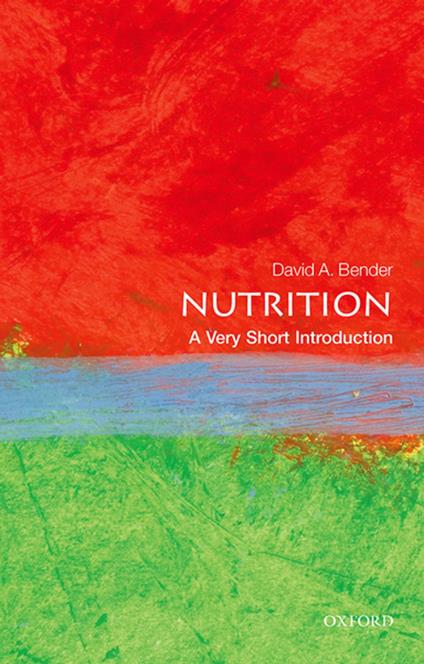 Nutrition: A Very Short Introduction