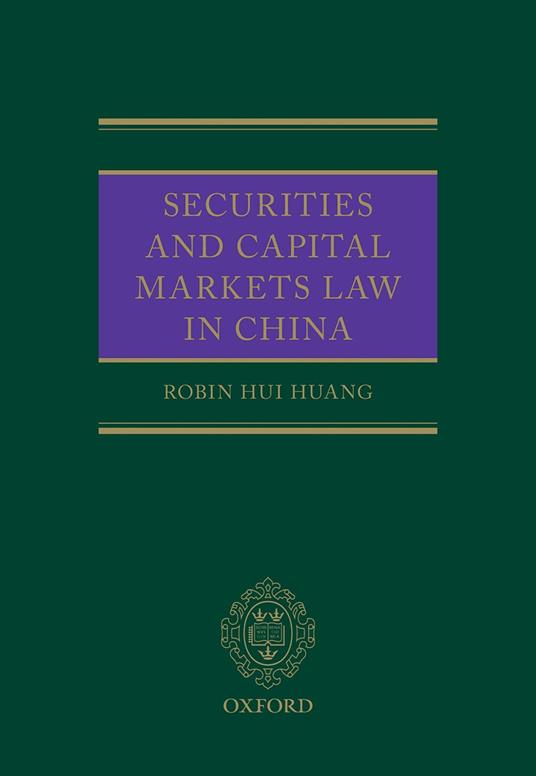 Securities and Capital Markets Law in China