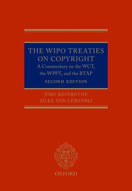 The WIPO Treaties on Copyright