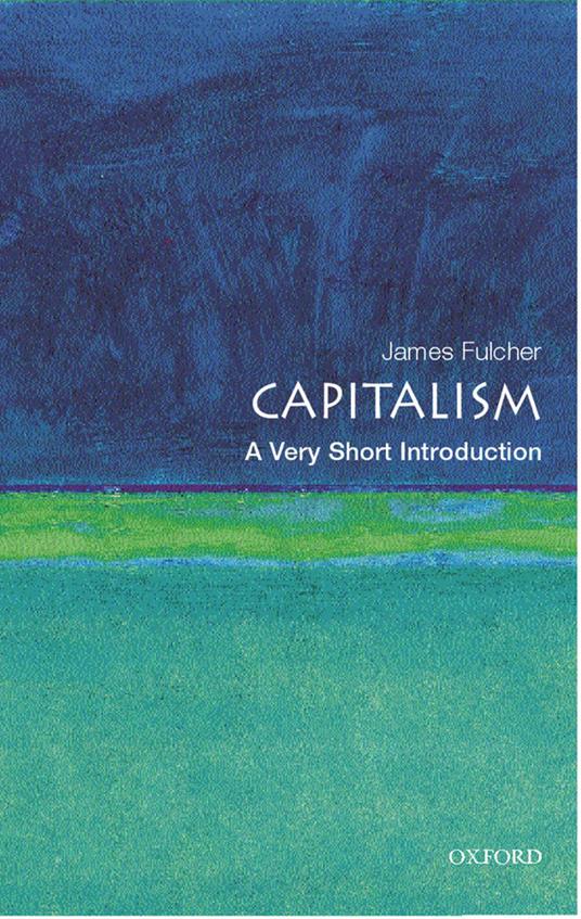 Capitalism: A Very Short Introduction