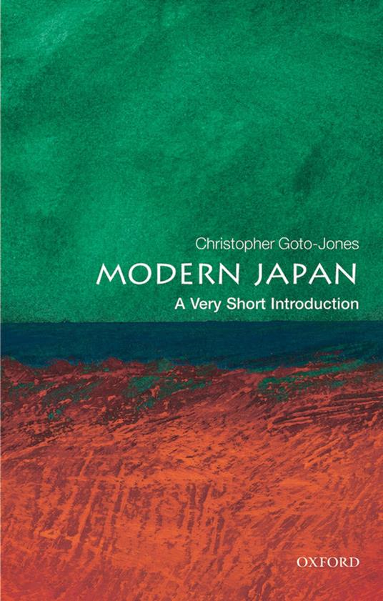 Modern Japan: A Very Short Introduction