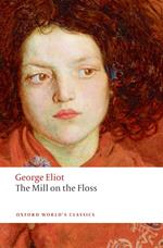 The World's Classics: The Mill on the Floss