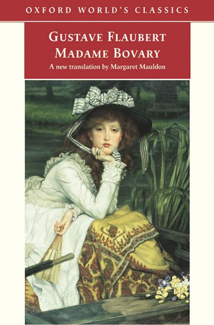 Madame Bovary: Provincial Manners