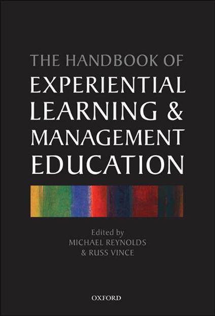 Handbook of Experiential Learning and Management Education