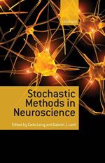 Stochastic Methods in Neuroscience