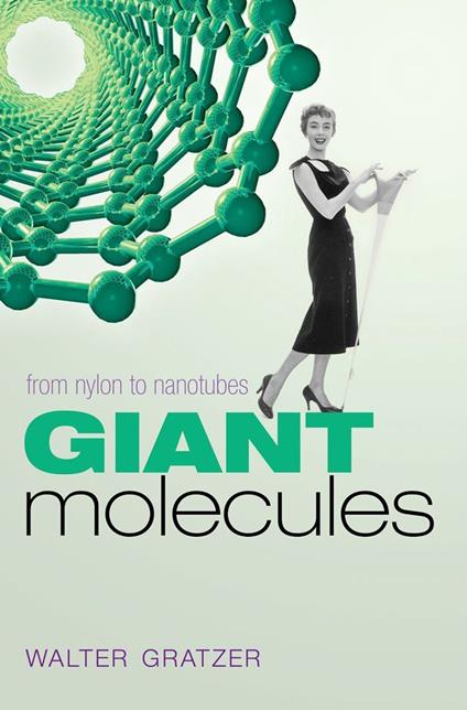 Giant Molecules