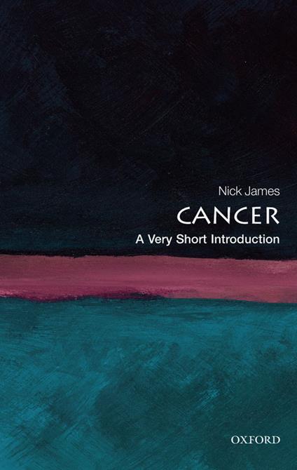 Cancer: A Very Short Introduction