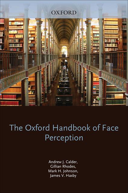 Oxford Handbook of Face Perception