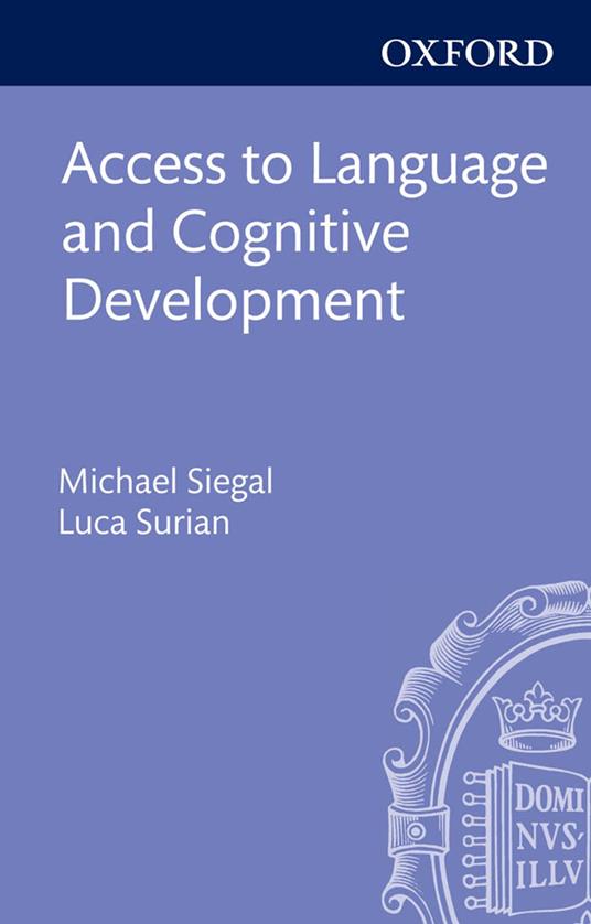 Access to Language and Cognitive Development