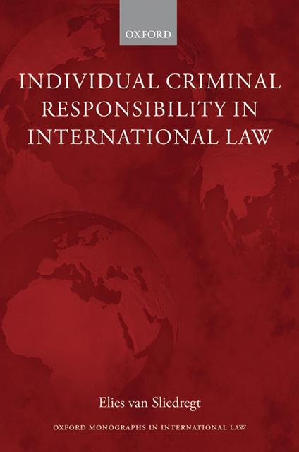 Individual Criminal Responsibility in International Law