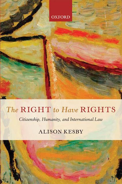 The Right to Have Rights