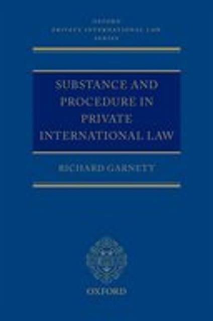 Substance and Procedure in Private International Law