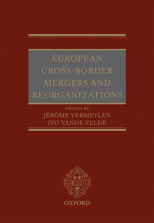 European Cross-Border Mergers and Reorganisations