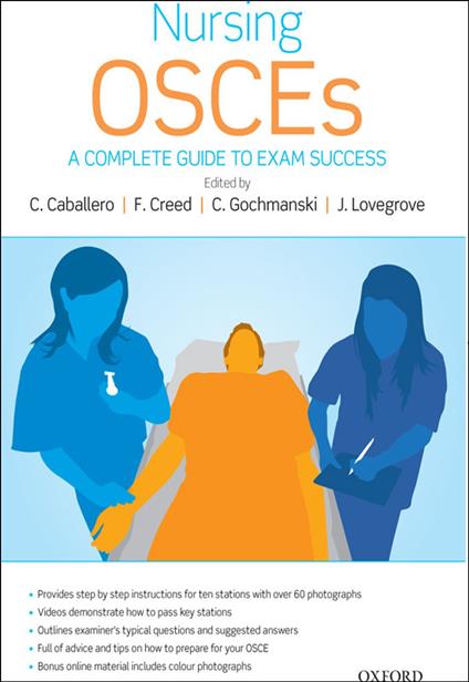 Nursing OSCEs:A Complete Guide to Exam Success