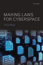 Making Laws for Cyberspace