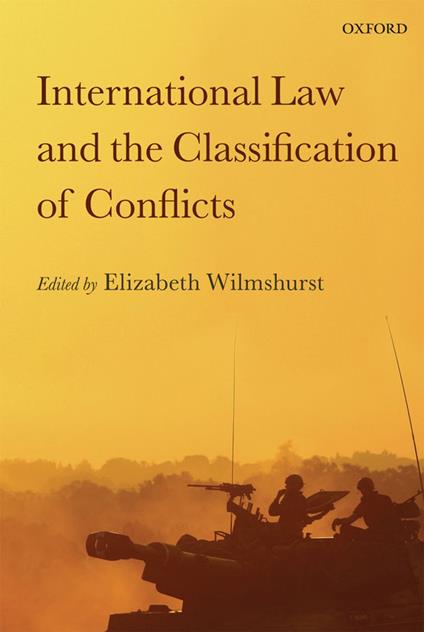 International Law and the Classification of Conflicts