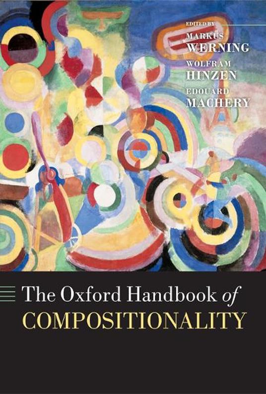 The Oxford Handbook of Compositionality