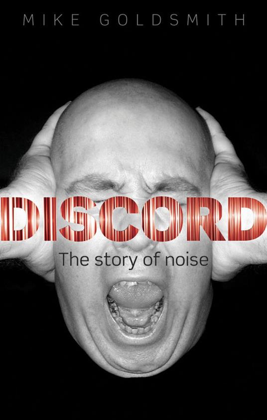 Discord:The Story of Noise
