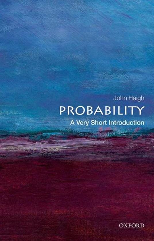 Probability: A Very Short Introduction