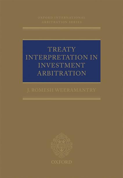 Treaty Interpretation in Investment Arbitration