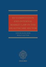 EU Competition and Internal Market Law in the Healthcare Sector