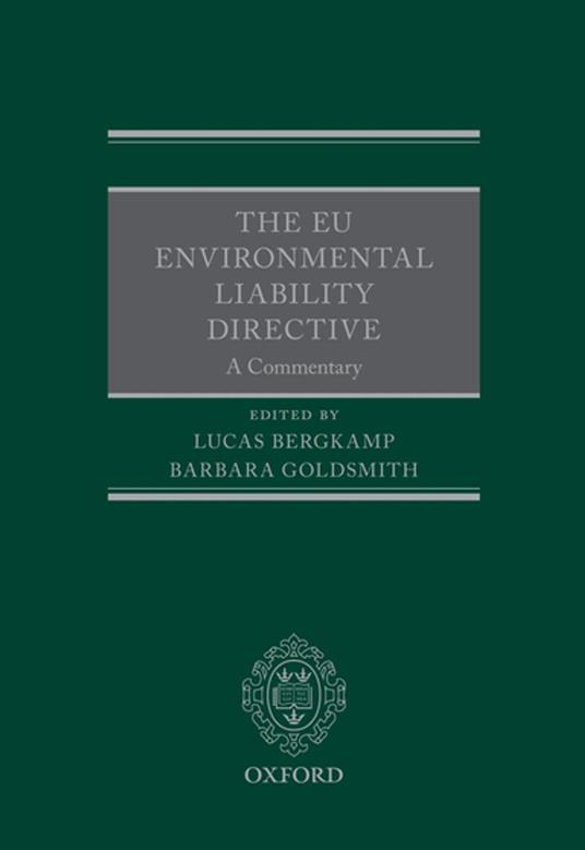 The EU Environmental Liability Directive