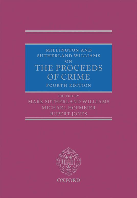 Millington and Sutherland Williams on The Proceeds of Crime