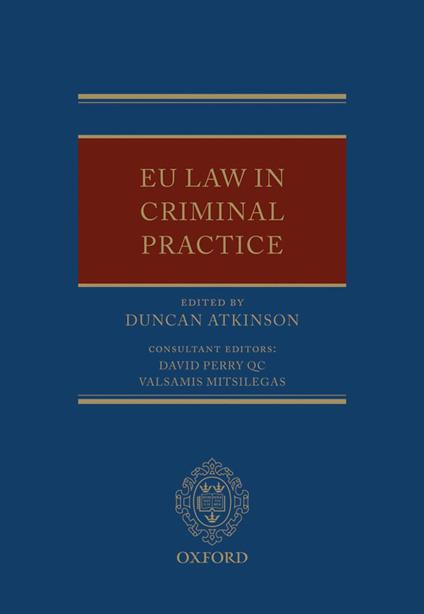 EU Law in Criminal Practice