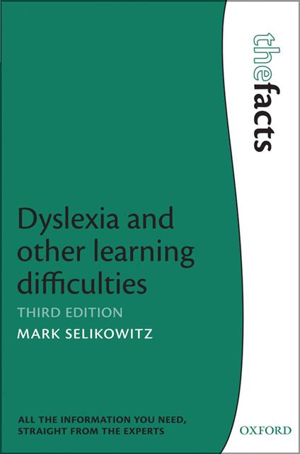 Dyslexia and other learning difficulties