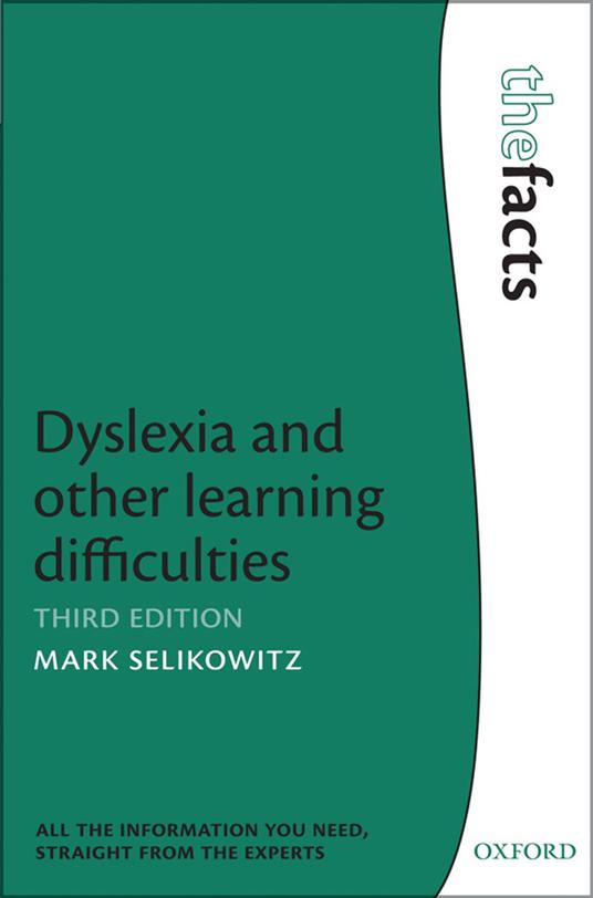 Dyslexia and other learning difficulties