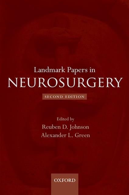 Landmark Papers in Neurosurgery