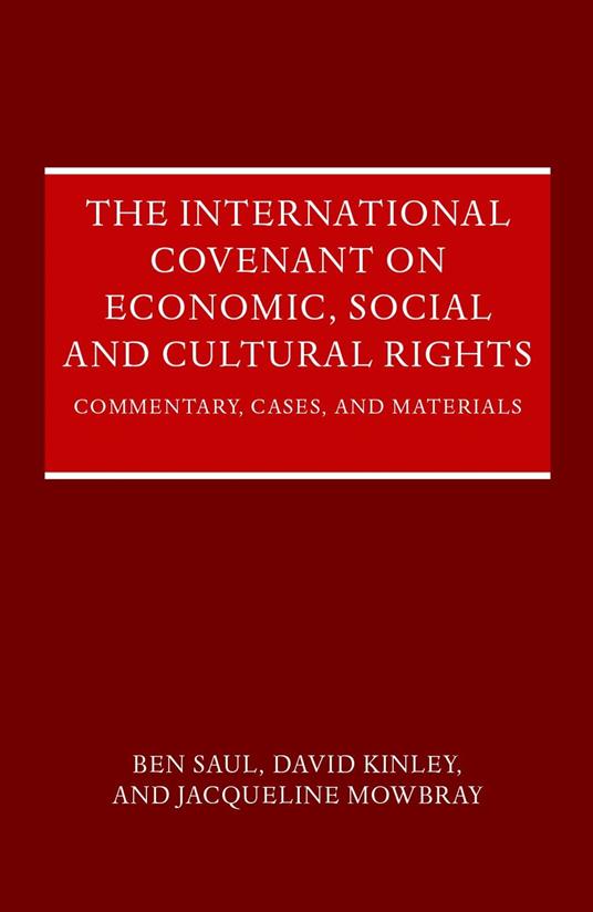 The International Covenant on Economic, Social and Cultural Rights